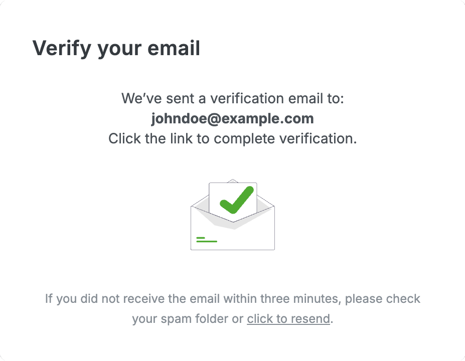 You will receive a notification to verify your Email Address