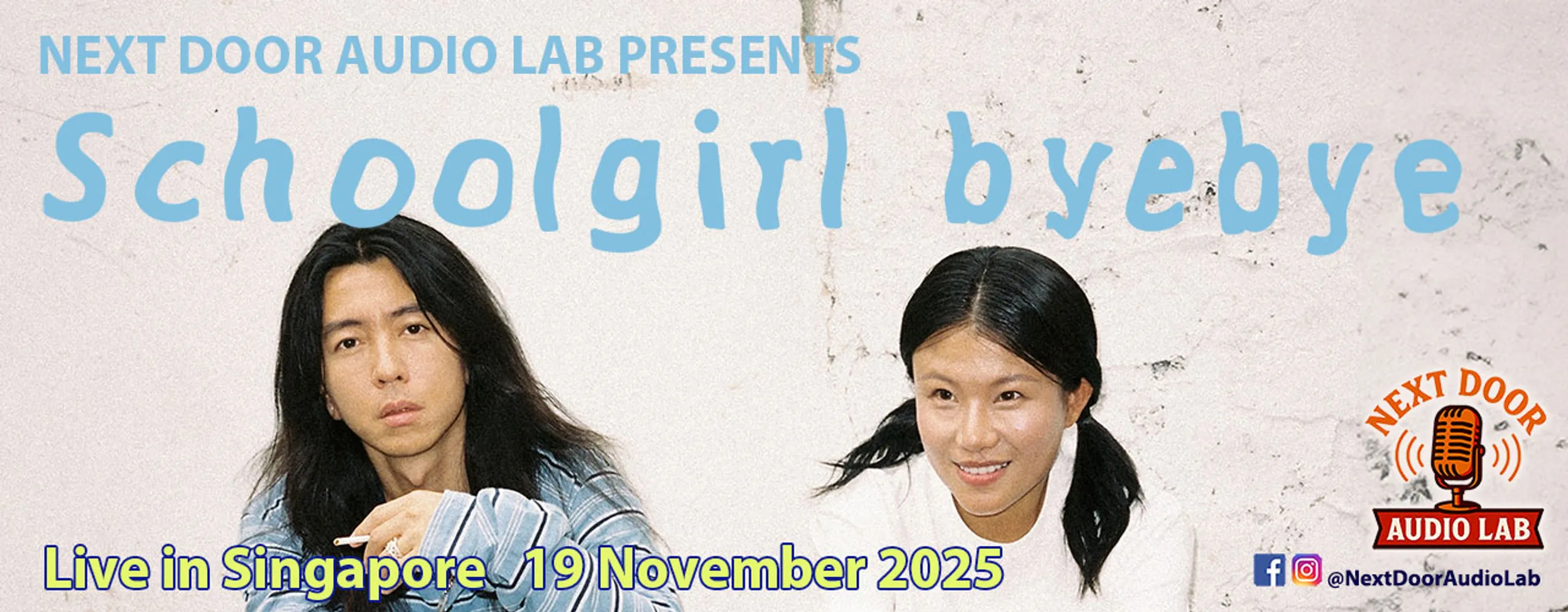 SCHOOLGIRL BYEBYE (CHN) - Asia Tour 2025, Live in Singapore