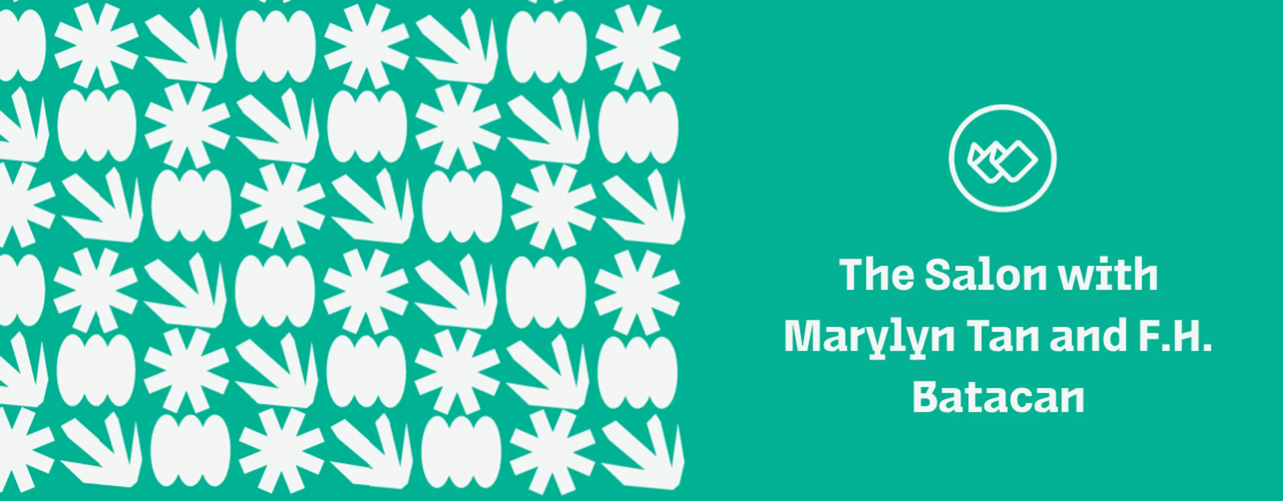 The Salon with Marylyn Tan and F.H. Batacan