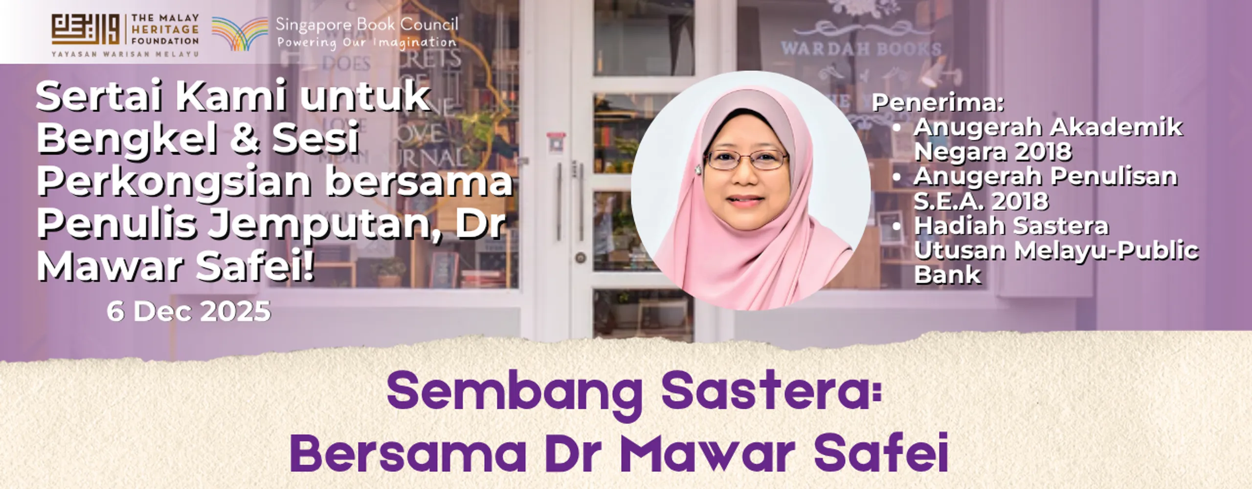Sembang Sastera: Bersama Dr Mawar Safei / Fireside Chat: With Dr Mawar Safei