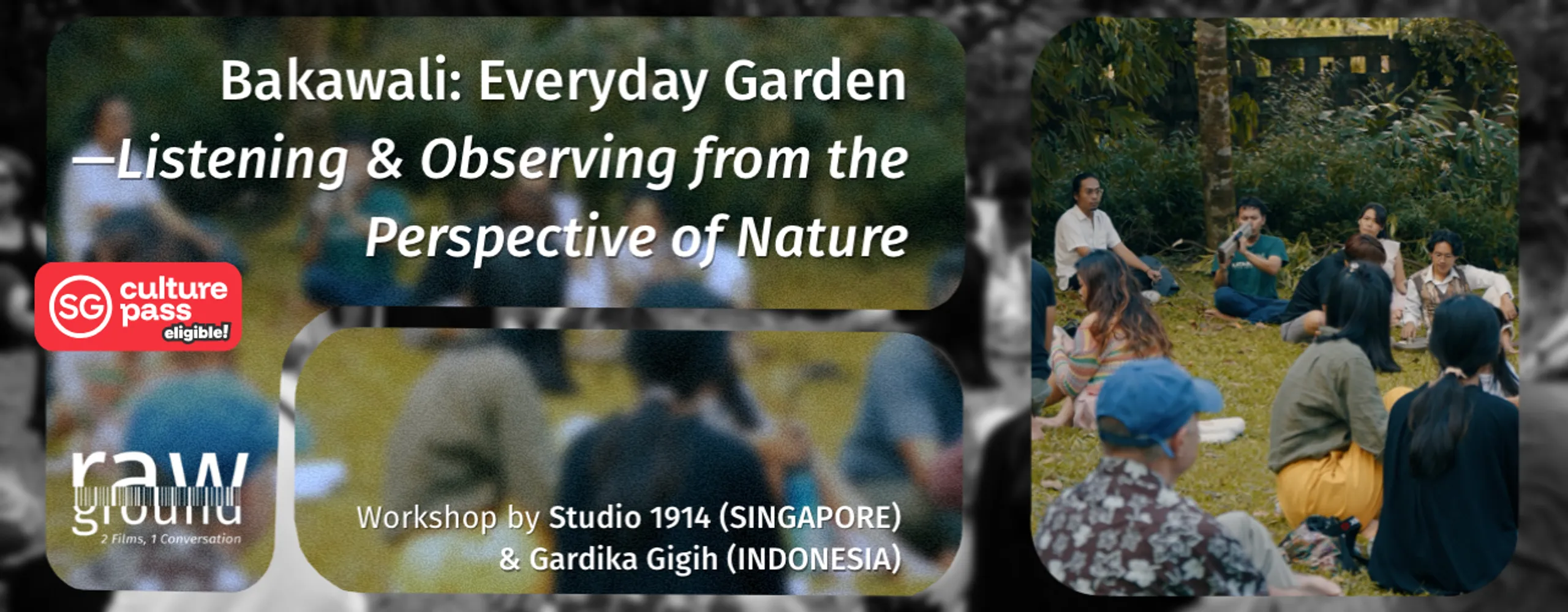 Bakawali: Everyday Garden – Listening & Observing from the Perspective of Nature