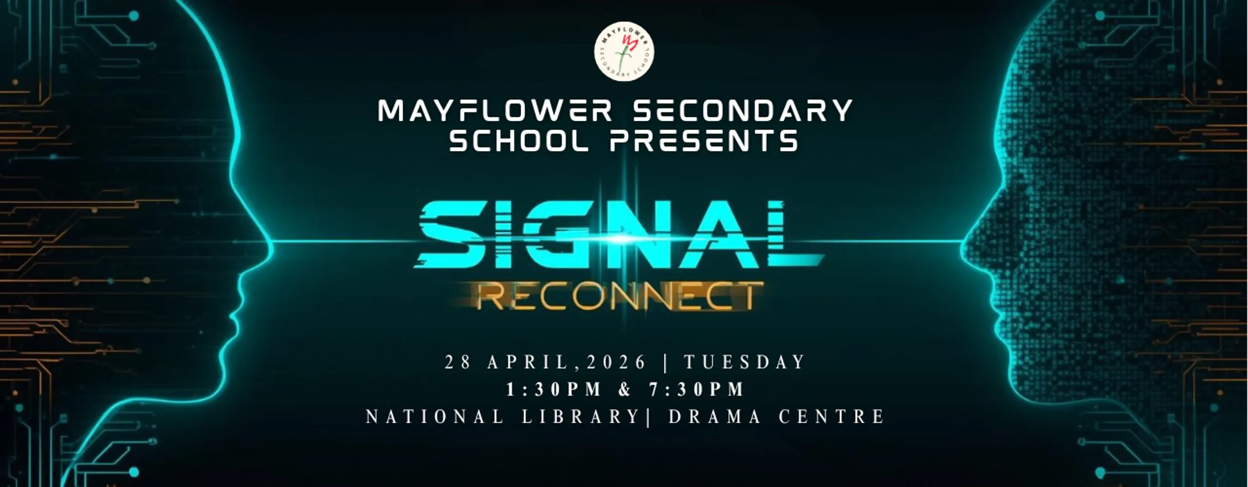 Mayflower Secondary School Aesthetics Production Signal Reconnect