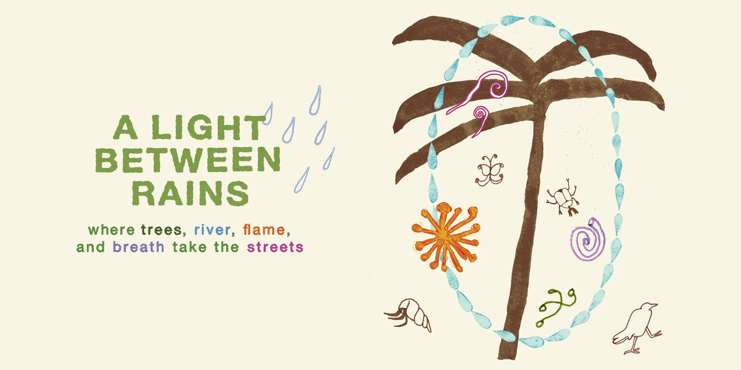 A Light Between Rains: Procession Workshop