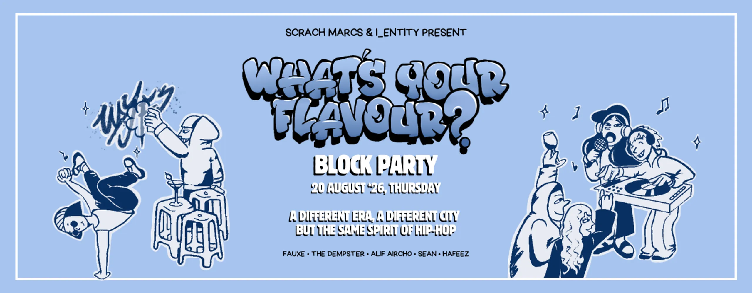 What’s Your Flavour? Block Party