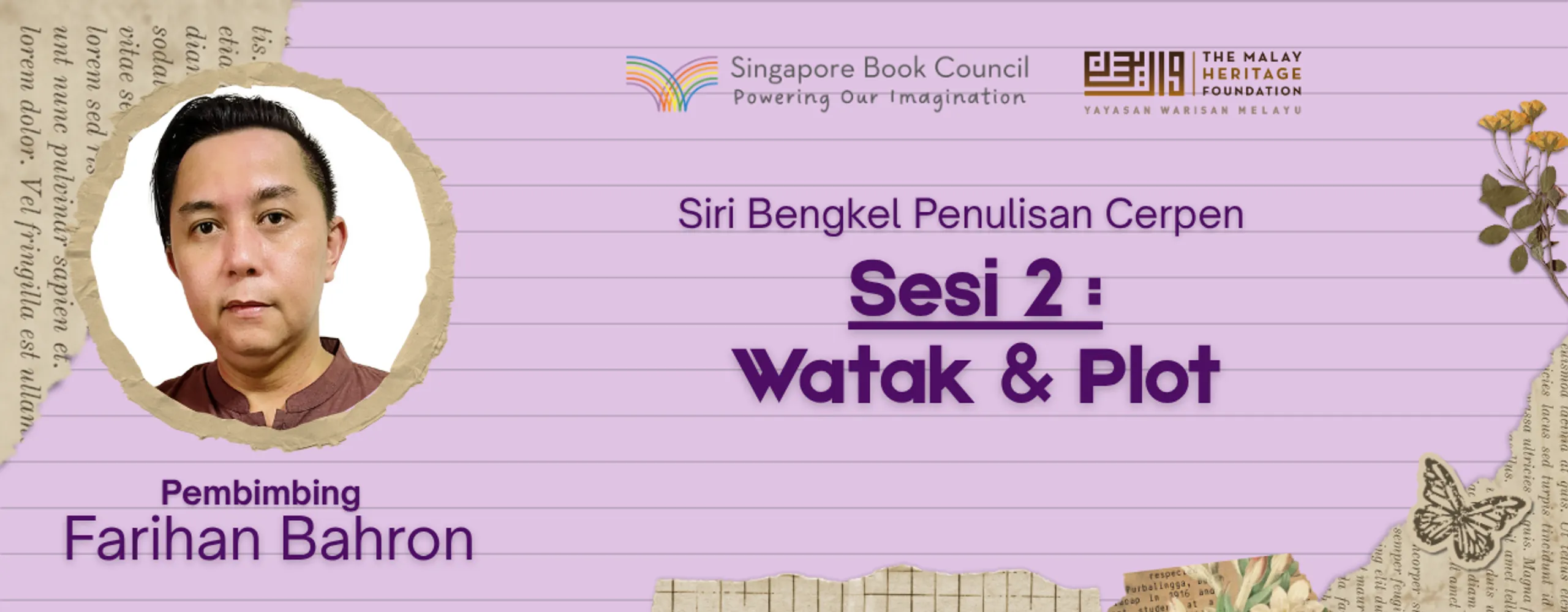 Siri Bengkel Penulisan Cerpen Sesi 2: Watak & Plot