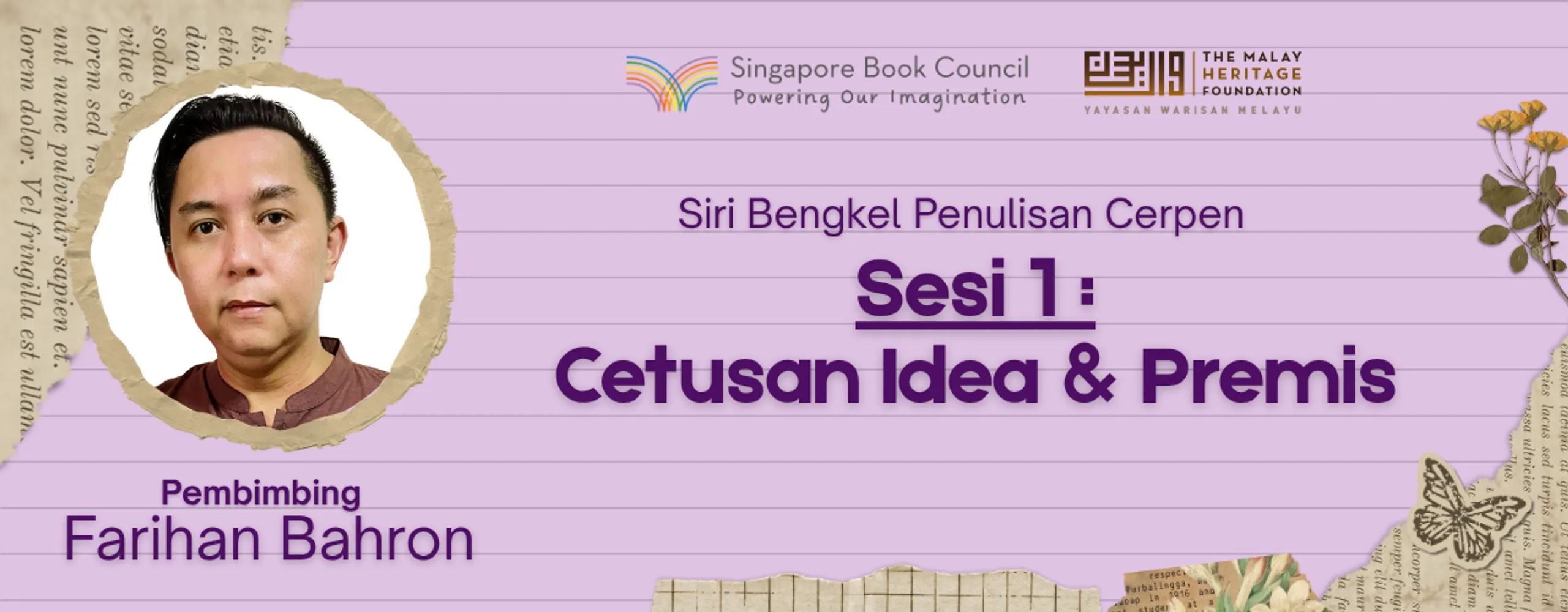Siri Bengkel Penulisan Cerpen Sesi 1: Cetusan Idea & Premis