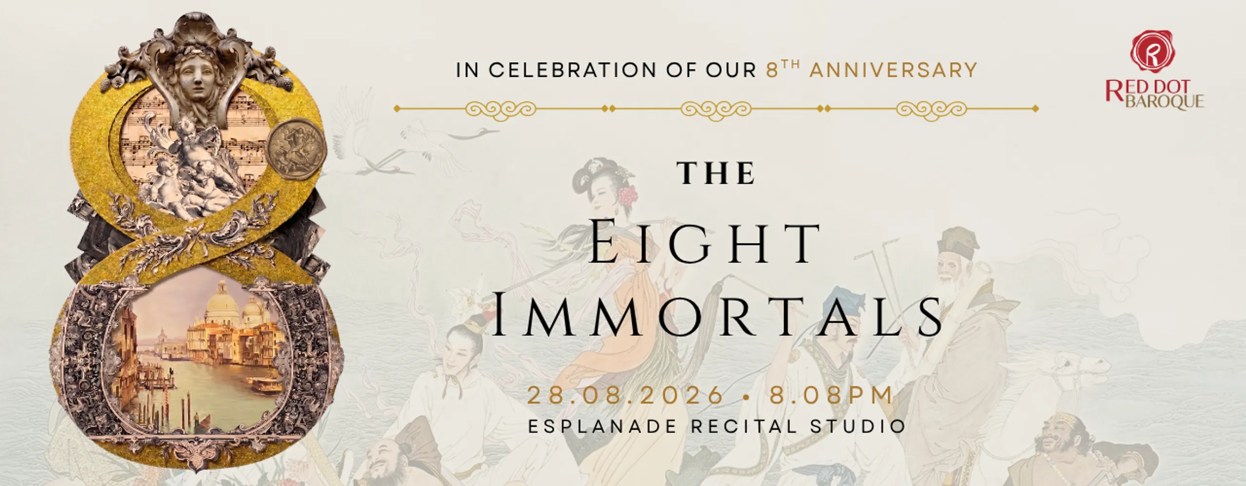 The Eight Immortals: In Celebration of RDB’s 8th birthday